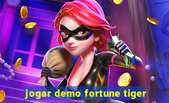 jogar demo fortune tiger