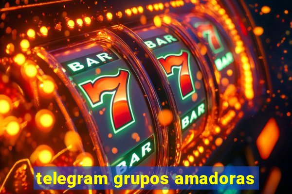 telegram grupos amadoras