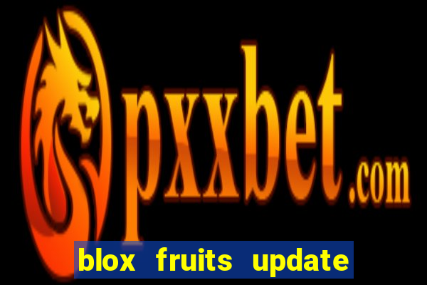 blox fruits update 20 fruits