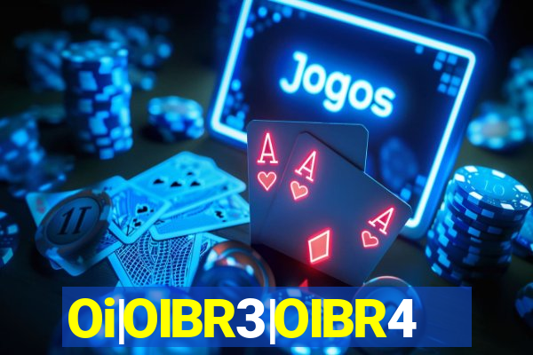 Oi|OIBR3|OIBR4