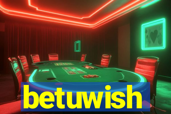 betuwish