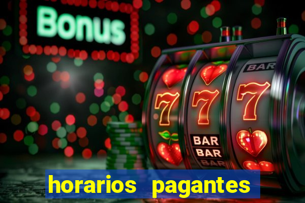 horarios pagantes estrela bet