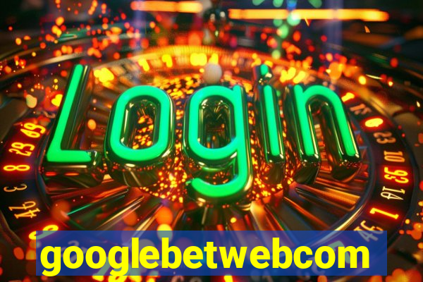 googlebetwebcom