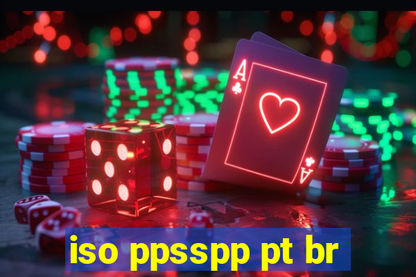 iso ppsspp pt br