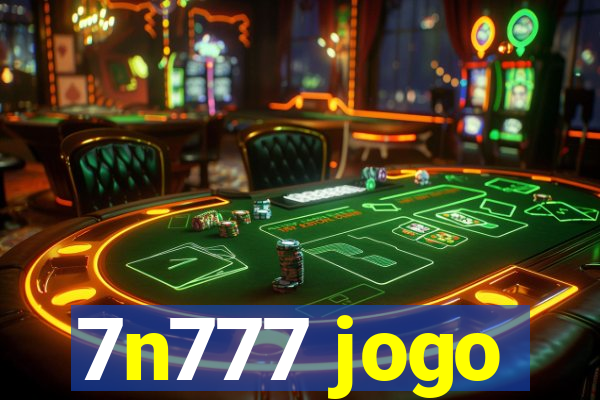 7n777 jogo