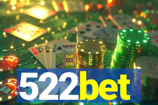 522bet