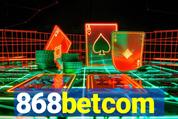 868betcom