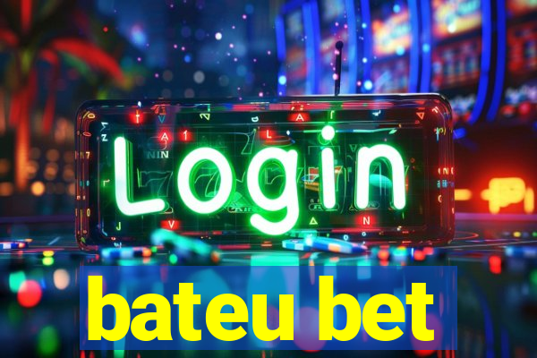 bateu bet