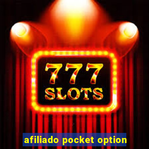 afiliado pocket option