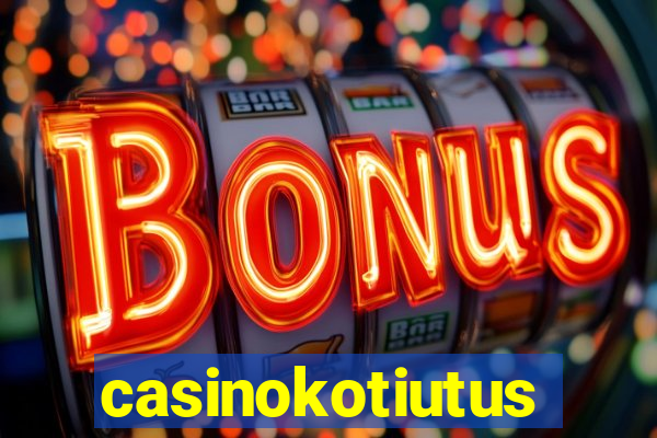 casinokotiutus