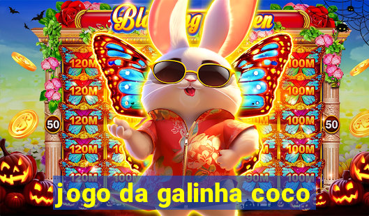 jogo da galinha coco