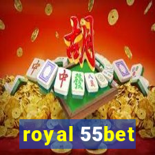 royal 55bet