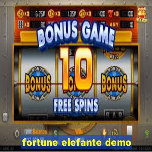 fortune elefante demo