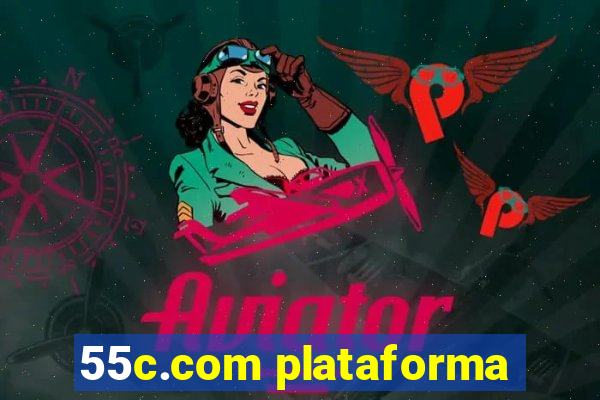 55c.com plataforma