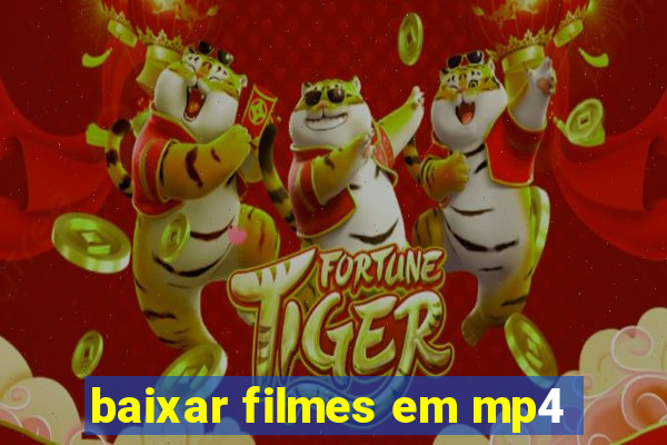 baixar filmes em mp4