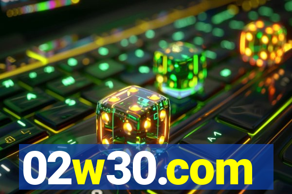 02w30.com