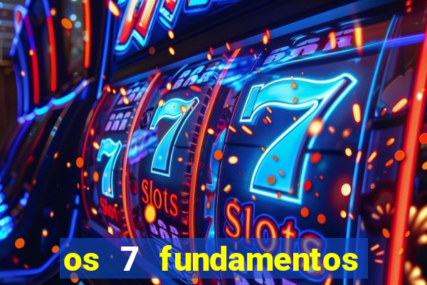 os 7 fundamentos da umbanda