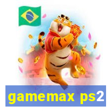 gamemax ps2