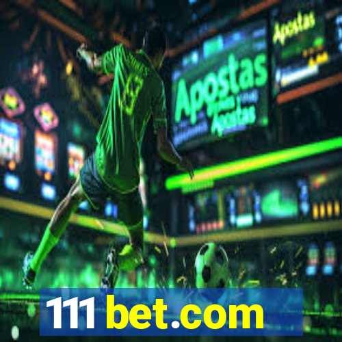 111 bet.com