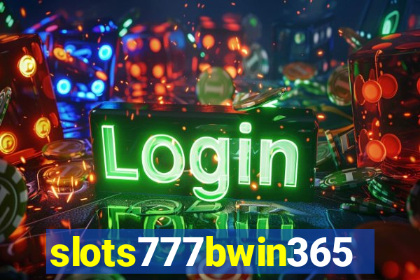 slots777bwin365