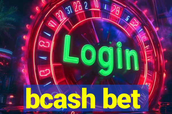 bcash bet