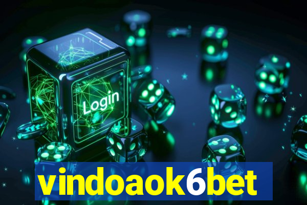 vindoaok6bet