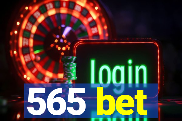 565 bet