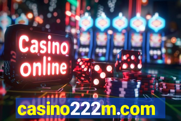 casino222m.com