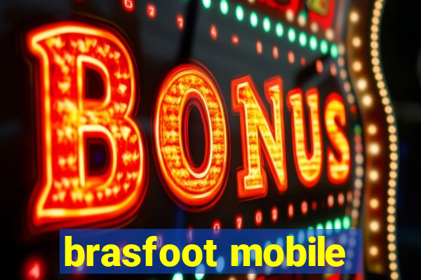 brasfoot mobile