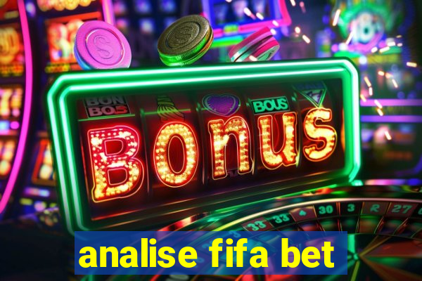 analise fifa bet