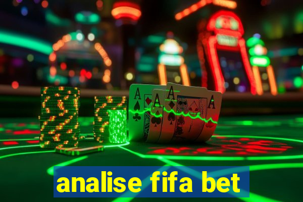 analise fifa bet