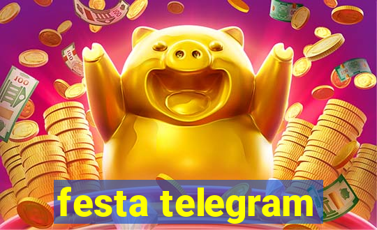 festa telegram