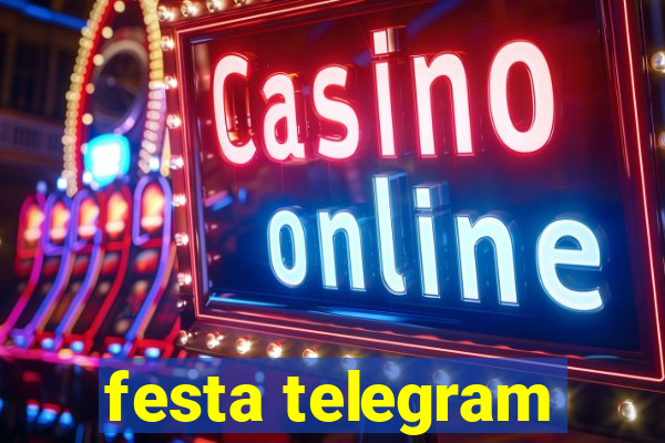 festa telegram