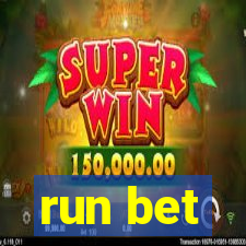 run bet