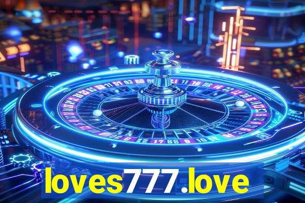 loves777.love