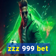 zzz 999 bet