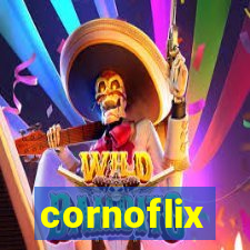 cornoflix