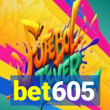 bet605