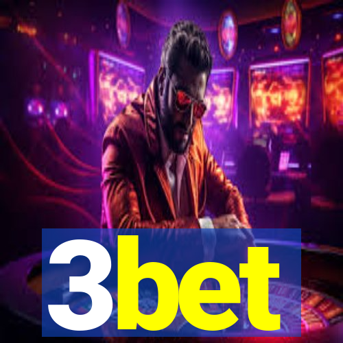 3bet