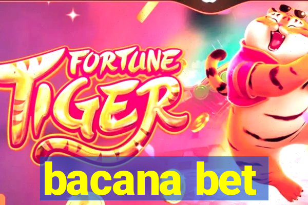 bacana bet