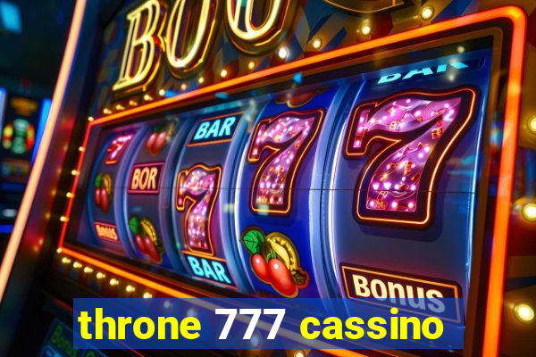 throne 777 cassino