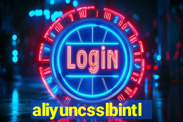 aliyuncsslbintl.com