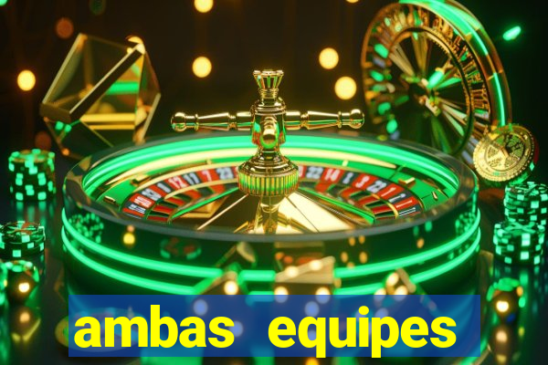 ambas equipes marcam ou mais de 2.5