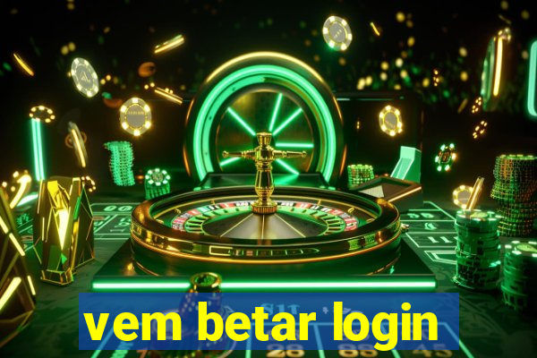 vem betar login