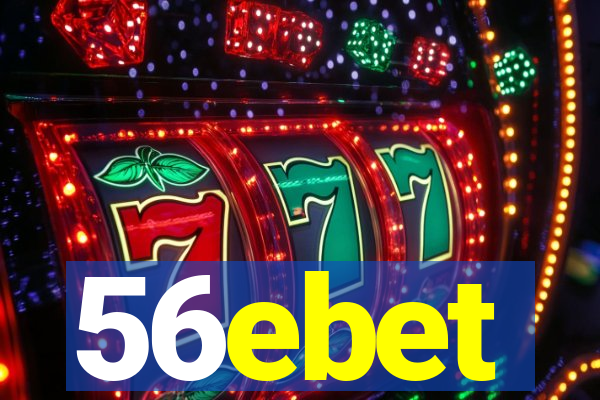 56ebet