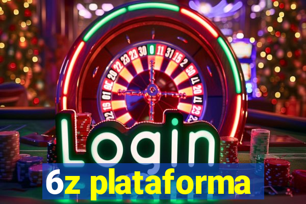 6z plataforma