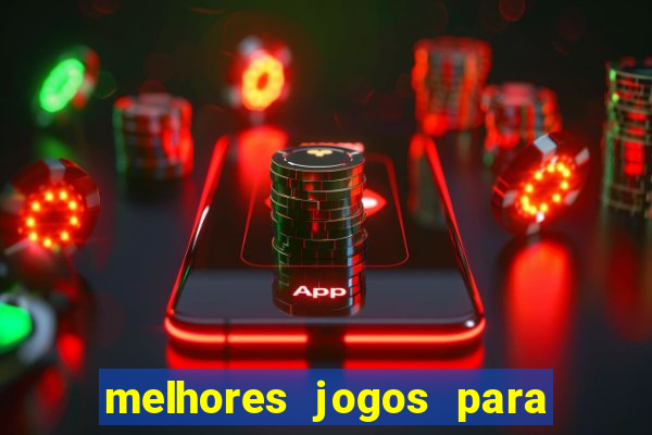 melhores jogos para play store