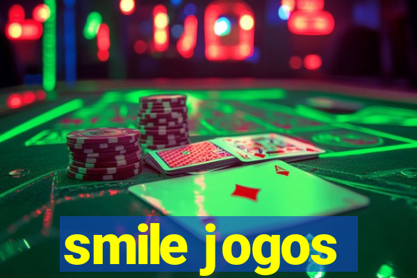 smile jogos