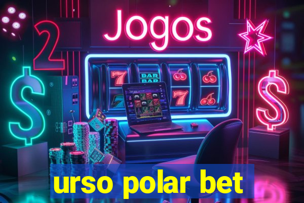 urso polar bet