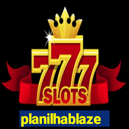 planilhablaze